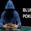 Bluff trong poker là gì?